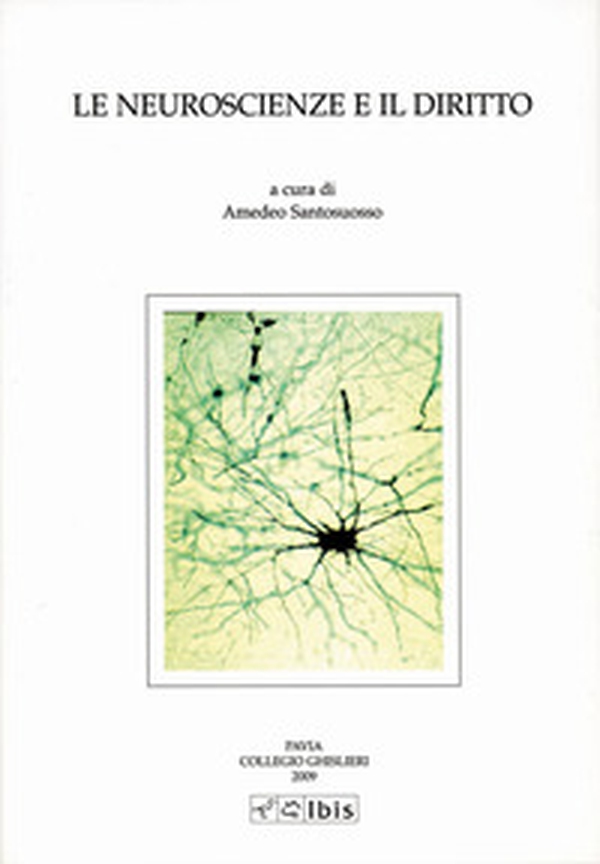 Le neuroscienze e il diritto - Librerie.coop Le neuroscienze e il diritto - Librerie.coop
