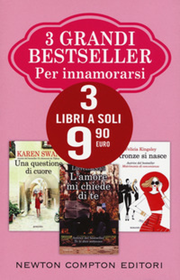 3 grandi bestseller per innamorarsi: L'amore mi chiede di te-Una questione di cuore-Stronze si nasce - Librerie.coop 3 grandi bestseller per innamorarsi: L'amore mi chiede di te-Una questione di cuore-Stronze si nasce - Librerie.coop