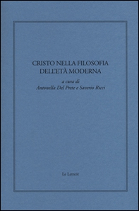 Cristo nella filosofia dell'età moderna - Librerie.coop
