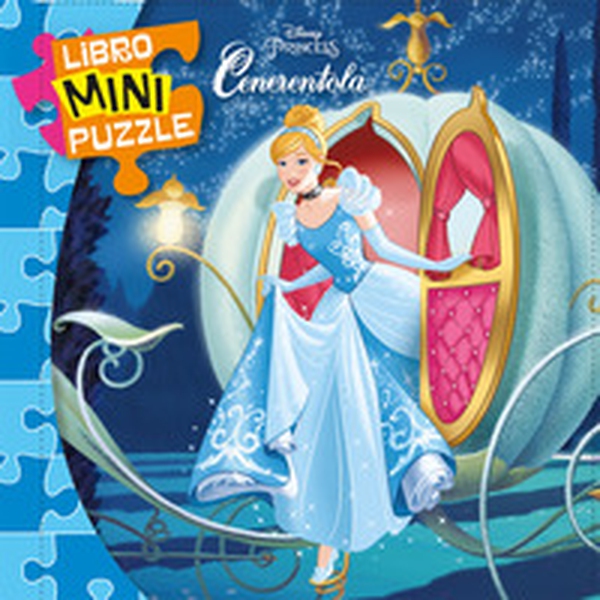 Cenerentola. Libro mini puzzle - Librerie.coop Cenerentola. Libro mini puzzle - Librerie.coop