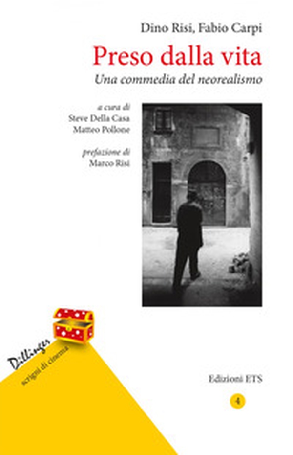 Preso dalla vita. Una commedia del neorealismo - Librerie.coop Preso dalla vita. Una commedia del neorealismo - Librerie.coop
