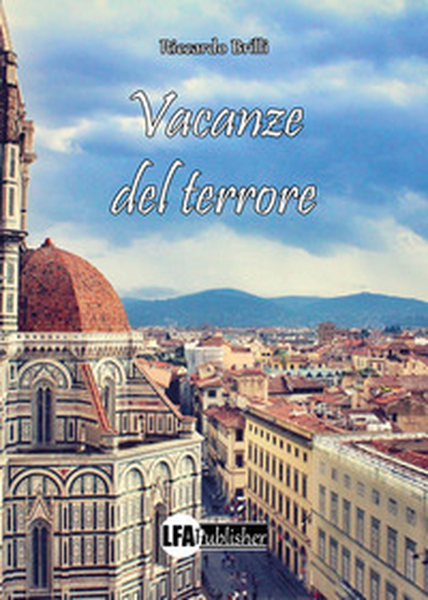 Vacanze del terrore - Librerie.coop Vacanze del terrore - Librerie.coop