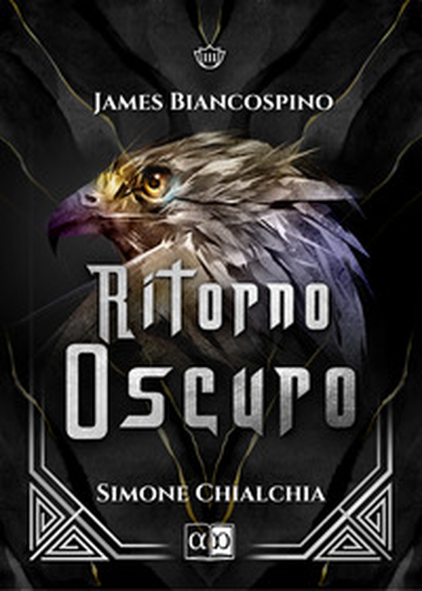 Ritorno oscuro. James Biancospino - Librerie.coop Ritorno oscuro. James Biancospino - Librerie.coop
