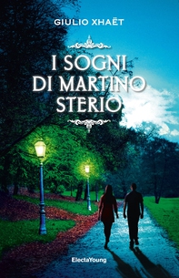 I sogni di Martino Sterio - Librerie.coop