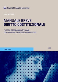 Diritto costituzionale. Tutto il programma d'esame con domande e risposte commentate - Librerie.coop