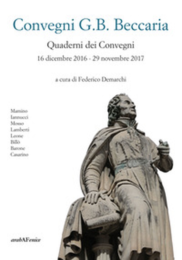 Convegni G.B. Beccaria. Quaderni dei Convegni 16 dicembre 2016 - 29 novembre 2017 - Librerie.coop Convegni G.B. Beccaria. Quaderni dei Convegni 16 dicembre 2016 - 29 novembre 2017 - Librerie.coop
