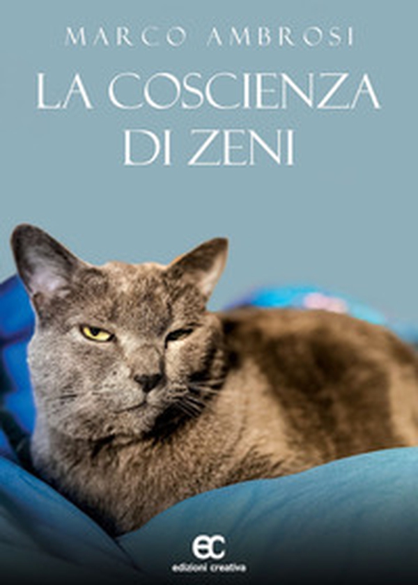 La coscienza di Zeni - Librerie.coop La coscienza di Zeni - Librerie.coop