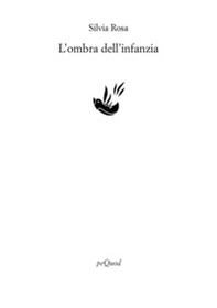 L'ombra dell'infanzia - Librerie.coop