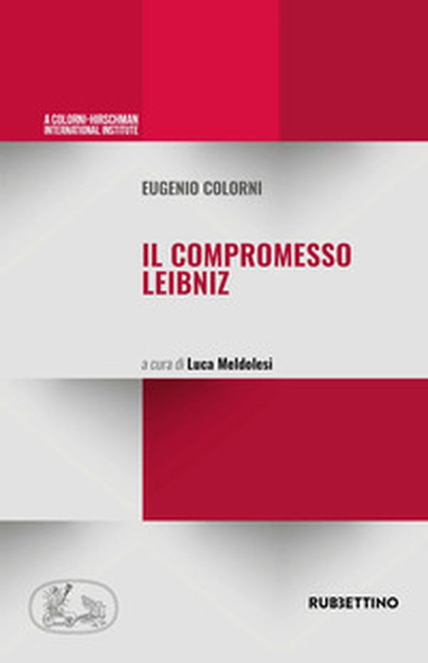 Il compromesso Leibniz - Librerie.coop Il compromesso Leibniz - Librerie.coop