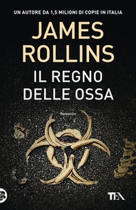 Il regno delle ossa - Librerie.coop Il regno delle ossa - Librerie.coop