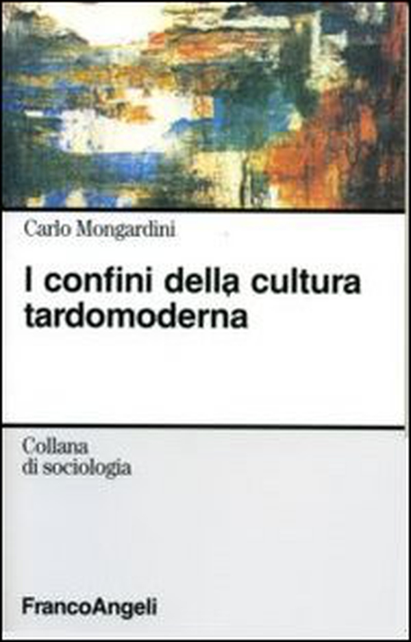 I confini della cultura tardomoderna - Librerie.coop