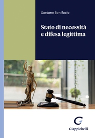 Stato di necessità e difesa legittima - e-Book - Librerie.coop Stato di necessità e difesa legittima - e-Book - Librerie.coop