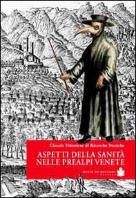 Aspetti della sanità nelle Prealpi venete - Librerie.coop