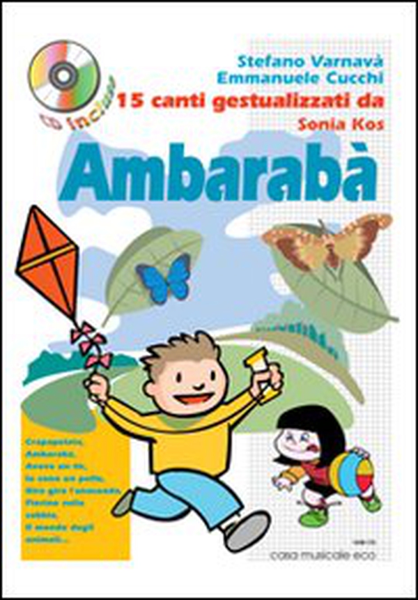 Ambarabà. 15 canti gestualizzati da Sonia Kos - Librerie.coop