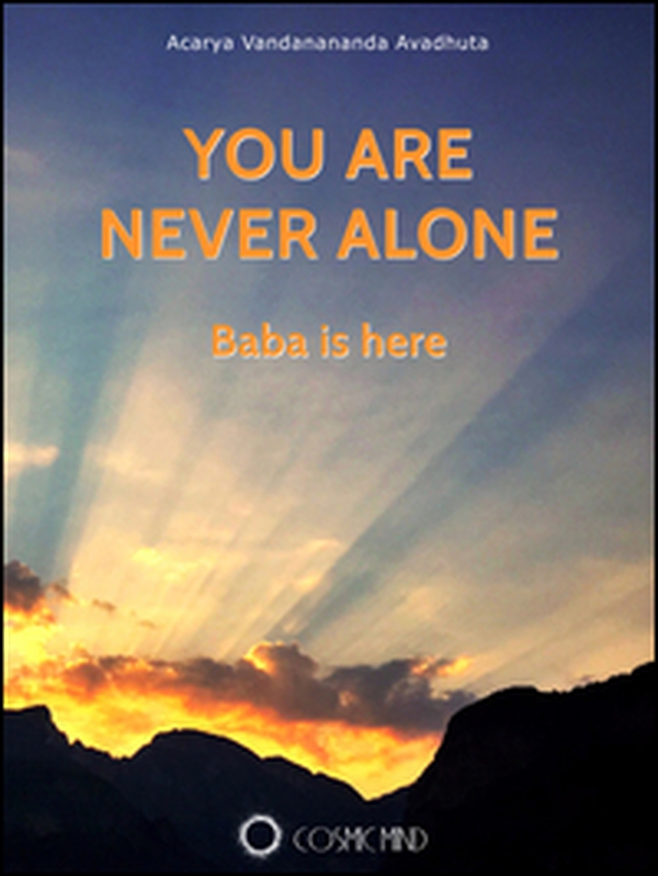 You are never alone. Baba is here - Librerie.coop You are never alone. Baba is here - Librerie.coop
