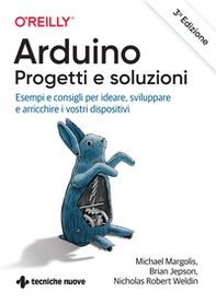 Arduino. Progetti e soluzioni - Librerie.coop