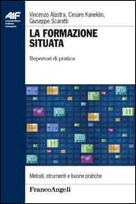 La formazione situata. Repertori di pratica - Librerie.coop La formazione situata. Repertori di pratica - Librerie.coop