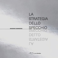 La strategia dello specchio - Librerie.coop