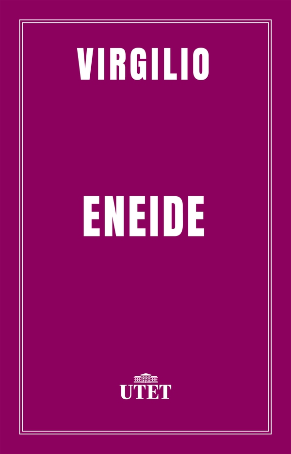 Eneide - Librerie.coop Eneide - Librerie.coop