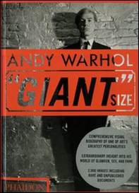 Andy Warhol. «Giant» size - Librerie.coop