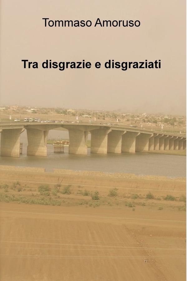 Tra disgrazie e disgraziati - Librerie.coop Tra disgrazie e disgraziati - Librerie.coop