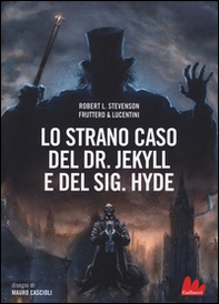 Lo strano caso del Dr. Jekyll e del Sig. Hyde - Librerie.coop Lo strano caso del Dr. Jekyll e del Sig. Hyde - Librerie.coop