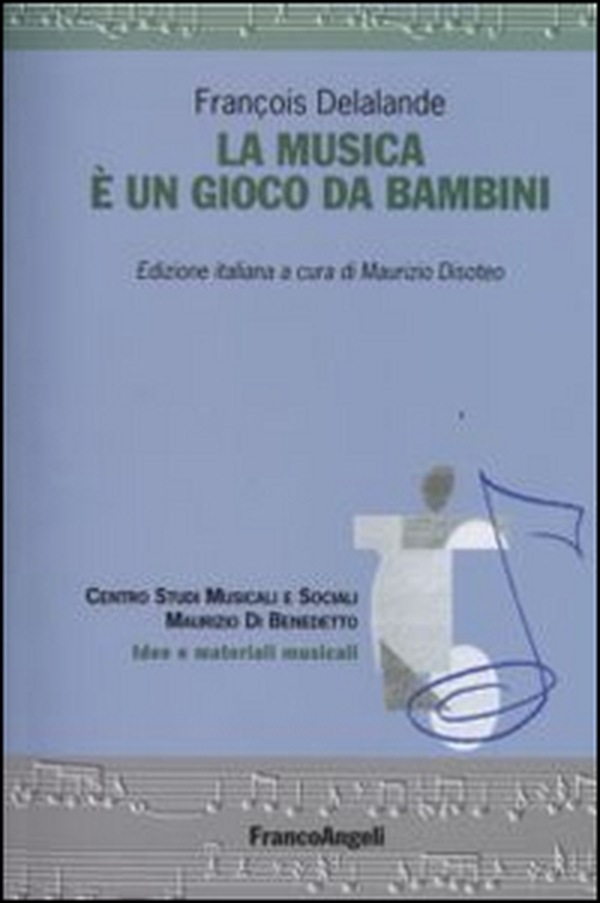 La musica è un gioco da bambini - Librerie.coop La musica è un gioco da bambini - Librerie.coop