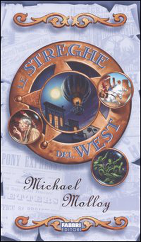 Le streghe del West - Librerie.coop Le streghe del West - Librerie.coop