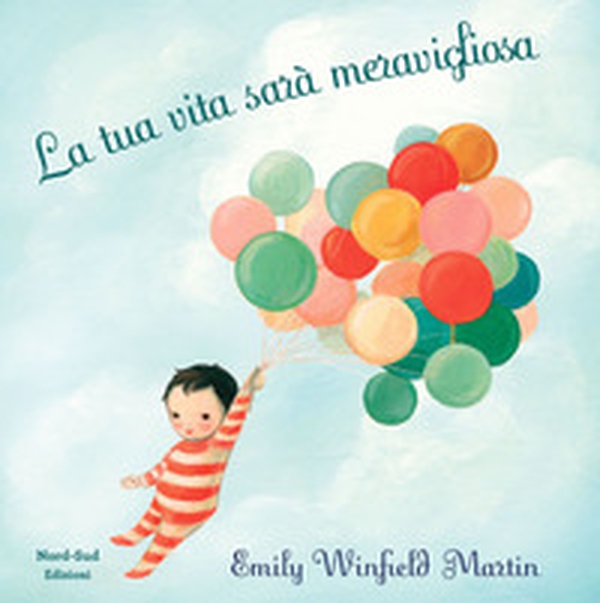 La tua vita sarà meravigliosa - Librerie.coop La tua vita sarà meravigliosa - Librerie.coop
