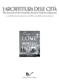L'architettura delle città. The Journal of the Scientific Society Ludovico Quaroni - Librerie.coop