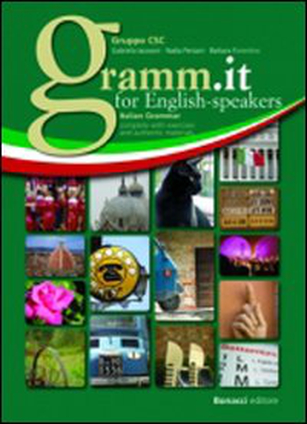Gramm.it for english-speakers. Livello A1-C1 - Librerie.coop Gramm.it for english-speakers. Livello A1-C1 - Librerie.coop
