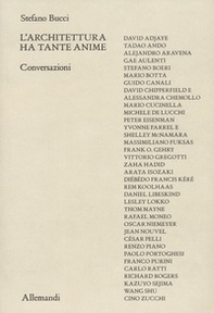 L'architettura ha tante anime. Conversazioni - Librerie.coop