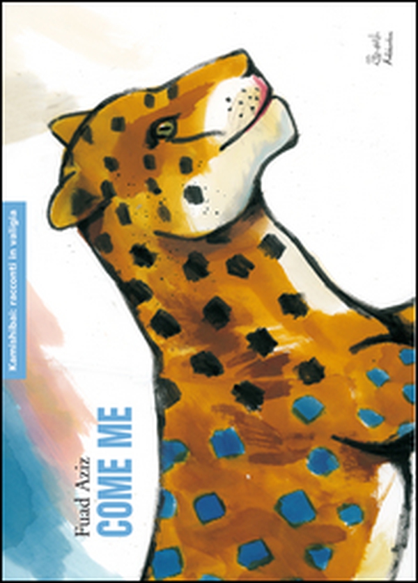 Come me. Kamishibai - Librerie.coop Come me. Kamishibai - Librerie.coop