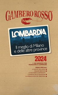 Lombardia. Il meglio di Milano e le altre province 2024 - Librerie.coop