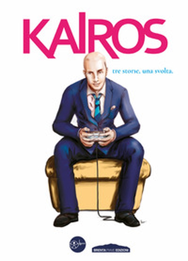 Kairos. Tre storie una svolta - Librerie.coop Kairos. Tre storie una svolta - Librerie.coop