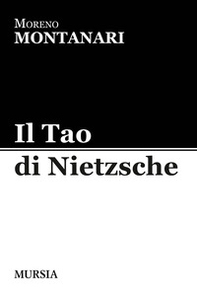 Il Tao di Nietzsche - Librerie.coop