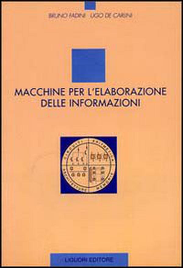 Macchine per l'elaborazione delle informazioni - Librerie.coop Macchine per l'elaborazione delle informazioni - Librerie.coop