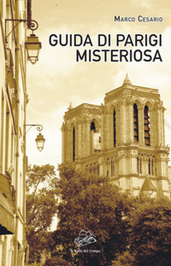 Guida di Parigi misteriosa - Librerie.coop Guida di Parigi misteriosa - Librerie.coop