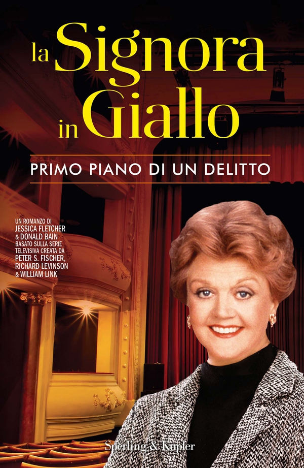 La Signora in Giallo. Primo piano di un delitto - Librerie.coop La Signora in Giallo. Primo piano di un delitto - Librerie.coop