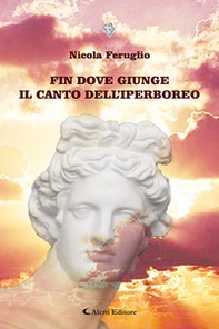Fin dove giunge il canto dell'iperboreo - Librerie.coop