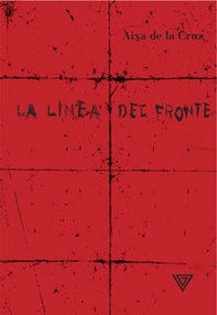 La linea del fronte - Librerie.coop La linea del fronte - Librerie.coop