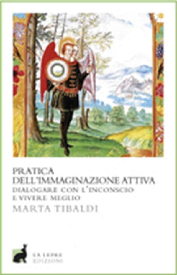 Pratica dell'immaginazione attiva - Librerie.coop Pratica dell'immaginazione attiva - Librerie.coop