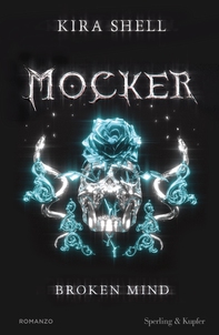 Mocker. Broken Mind - Librerie.coop
