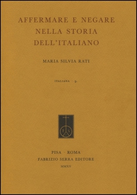 Affermare e negare nella storia dell'italiano - Librerie.coop