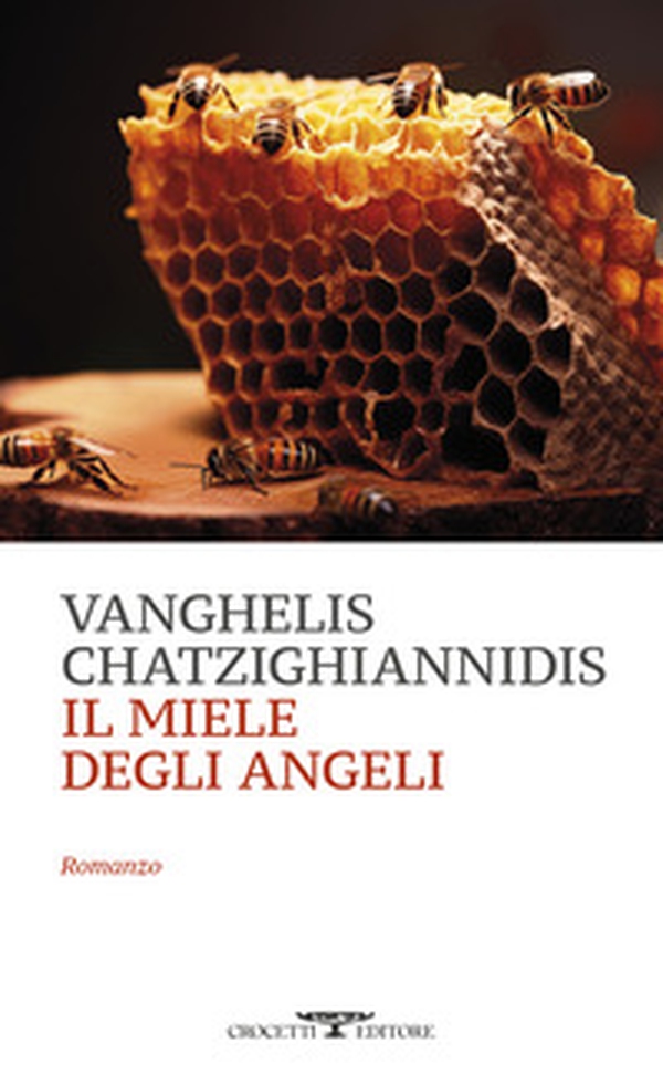 Il miele degli angeli - Librerie.coop Il miele degli angeli - Librerie.coop