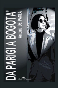 Da Parigi a Bogotà - Librerie.coop