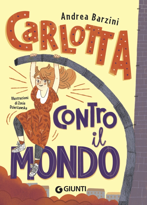 Carlotta contro il mondo - Librerie.coop Carlotta contro il mondo - Librerie.coop