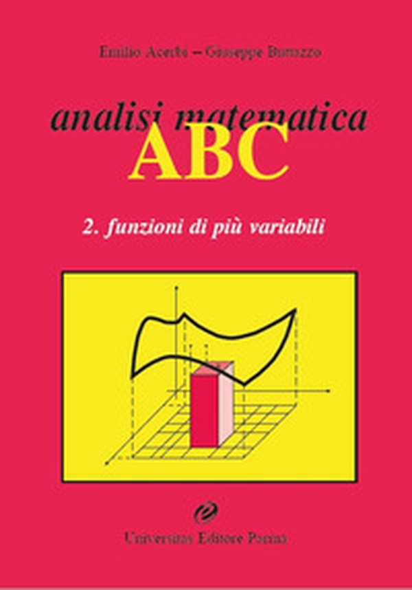 Analisi matematica ABC - Vol. 2 - Librerie.coop Analisi matematica ABC - Vol. 2 - Librerie.coop