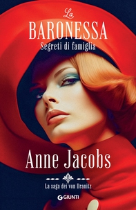 La baronessa. Segreti di famiglia - Librerie.coop La baronessa. Segreti di famiglia - Librerie.coop