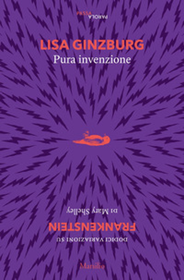 Pura invenzione. 12 variazioni su «Frankenstein» di Mary Shelley - Librerie.coop Pura invenzione. 12 variazioni su «Frankenstein» di Mary Shelley - Librerie.coop